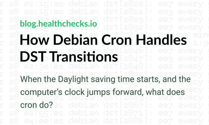 how-debian-cron-handles-dst-transitions-healthchecks-io